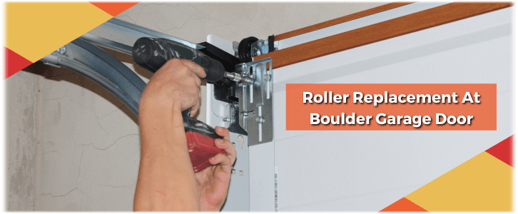 Garage Door Roller Repair Boulder