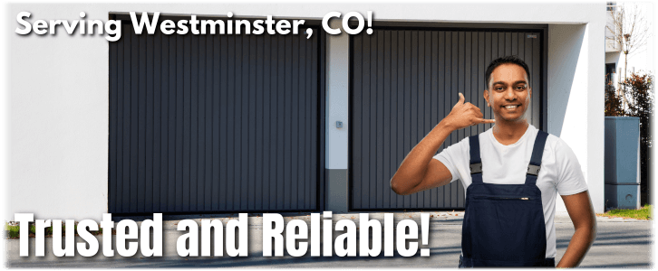 Garage Door Repair Westminster CO